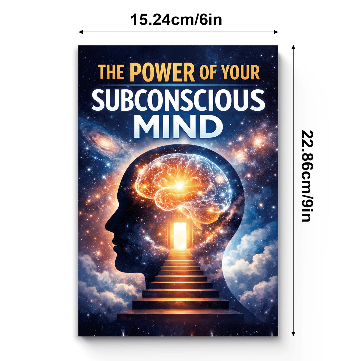 The Power of Your Subconscious Mind: Classic Success and Mindset Book for Positive Thinking, Manifestation, Confidence